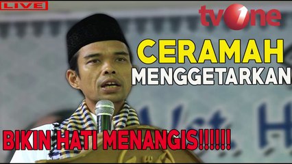 Ceramah menggetarkan ustadz abdul somad