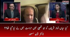 Kia Mian Nawaz Sharif Ko Abu Dhabi Main Hirsat Main Lay Liya Gaya Tha | Dr.Shahid Masood