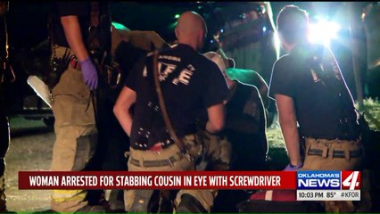 Oklahoma Woman Accused of Stabbing Cousin in the Eye with a Screwdriver