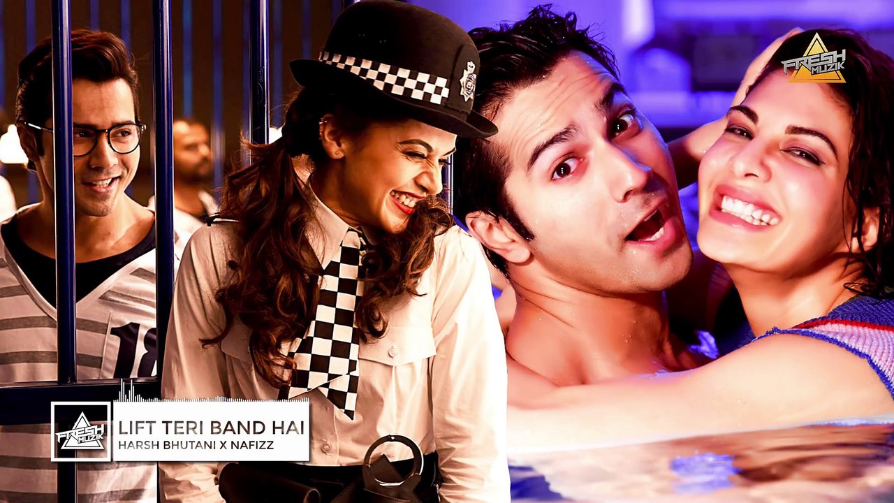 Lift Teri Band Hai (Desi Mix) - DJ Harsh Bhutani & DJ Nafizz ¦ Judwaa 2