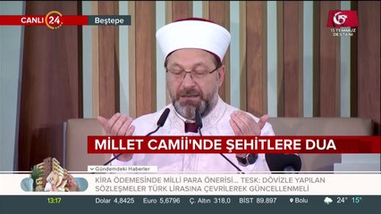 Bu bayrak, bu ezan, bu devlet için canlarını feda edenlerden