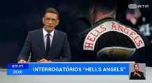 Prossegue interrogatório a elementos dos Hells Angels