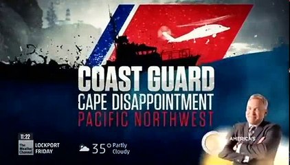 Coast Guard Cape Disappointment - Pacific Northwest S01 E04