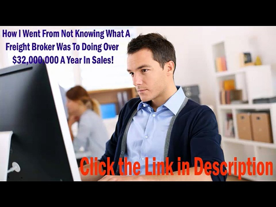 How I Went From Not Knowing What A Freight Broker Was To Doing Over $32,000,000 A Year In Sales!