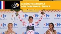 La minute Maillot à pois Carrefour - Étape 9 - Tour de France 2018