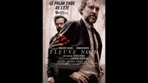 FLEUVE NOIR (2016) en français HD (FRENCH) Streaming
