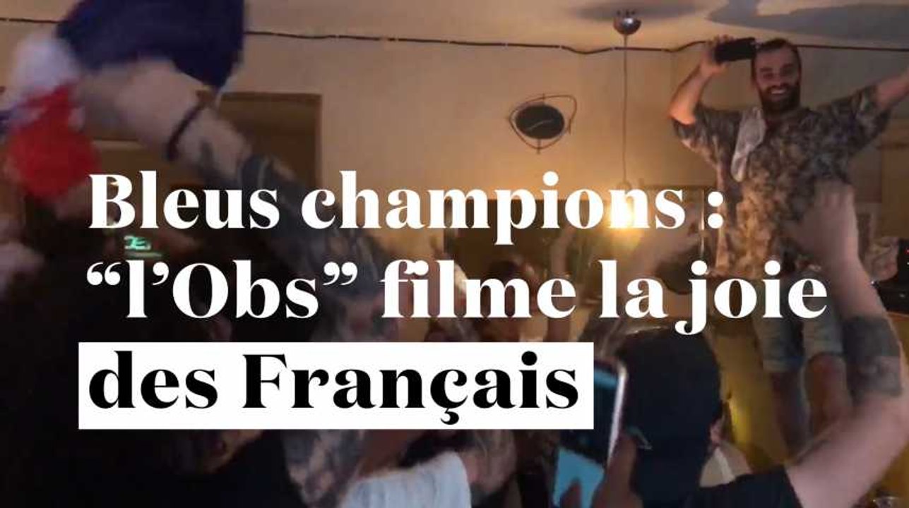 De Paris à New York : "l'Obs" filme la joie des Français après la victoire des Bleus