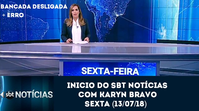 Inicio do SBT Notícias (13/07/18) (Com bancada sem luz e erro)