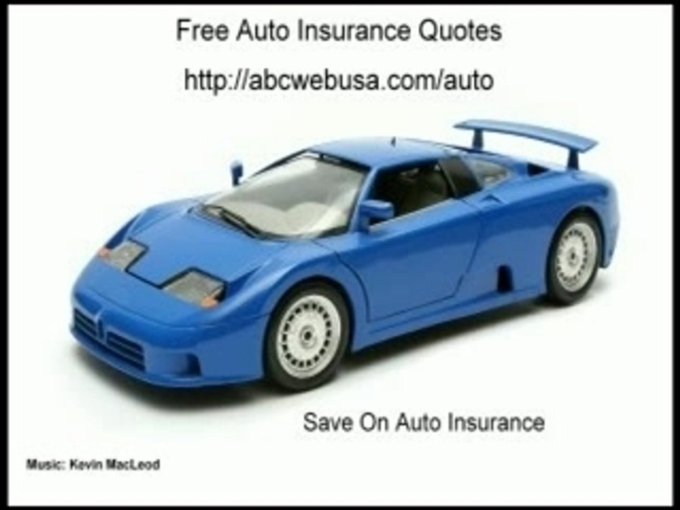 Free Auto Insurance Quotes