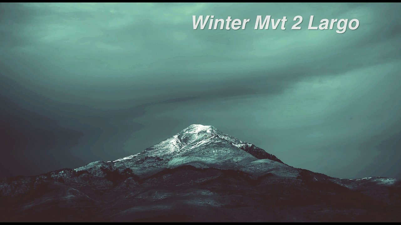 Winter Mvt 2 Largo - Vivaldi