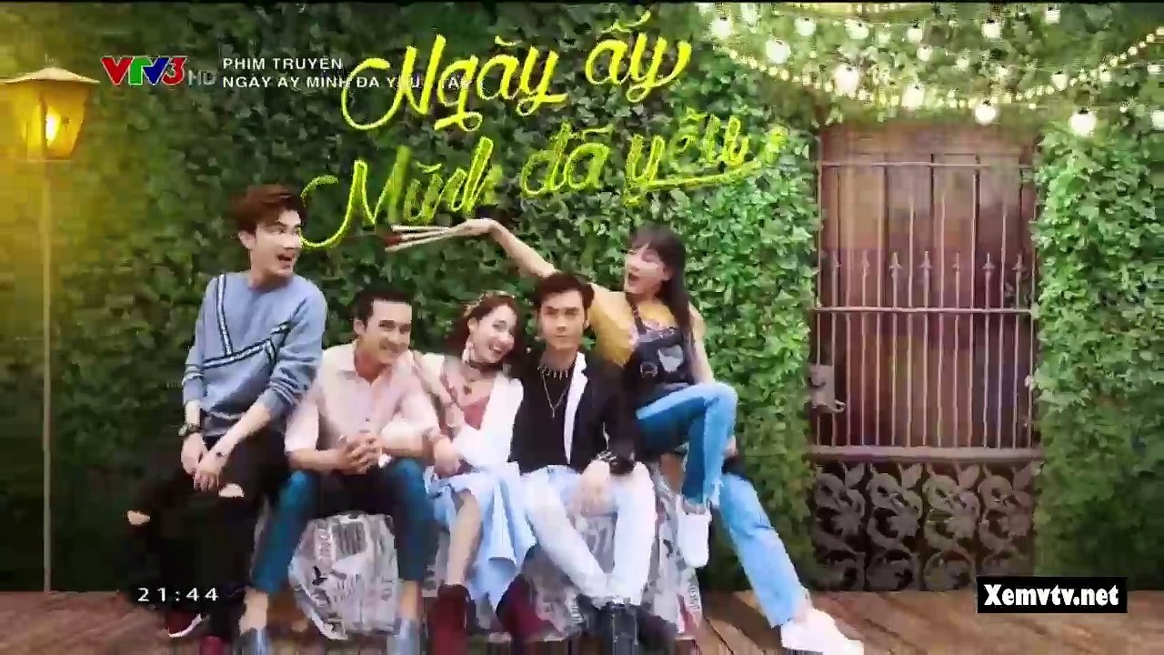 Xem Phim Ngày Ấy Mình Đã Yêu tập 1 Full HD | VTV3 2018