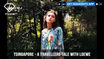 Loewe and Paula Ibiza Collaboration TSingapore A Travellers Tale With Loewe | FashionTV | FTV
