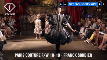 Franck Sorbier Theatrical Paris Haute Couture Fall/Winter 2018-19 | FashionTV | FTV
