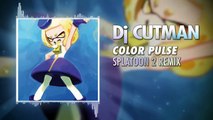 Splatoon 2 Remix ► Dj CUTMAN ▸ Color Pulse (Off The Hook Splatfest Theme Song) ▸ GameChops