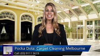 Pocka Dola: Carpet Cleaning Melbourne Northcote Superb 5 Star Review by Rosie Pearse