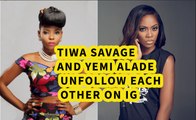 Tiwa Savage and Yemi Alade unfollow each other on IG