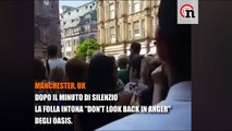 In ricordo delle vittime dell'attentato, Manchester canta gli Oasis | Notizie.it