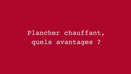 Le point sur le plancher chauffant
