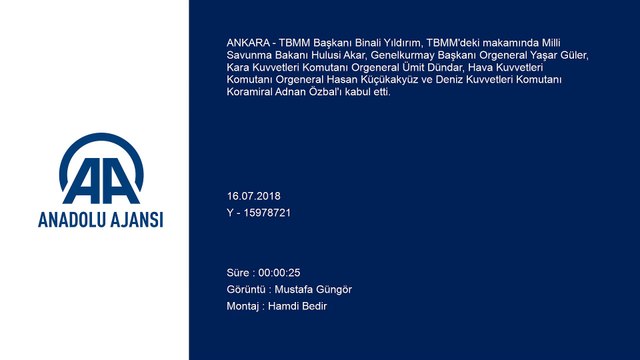 TBMM Başkanı Yıldırım, Milli Savunma Bakanı Akar ve kuvvet komutanlarını kabul etti - TBMM