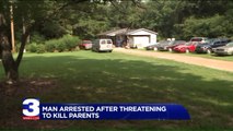 Man Arrested After Allegedly Threatening to Kill His Parents