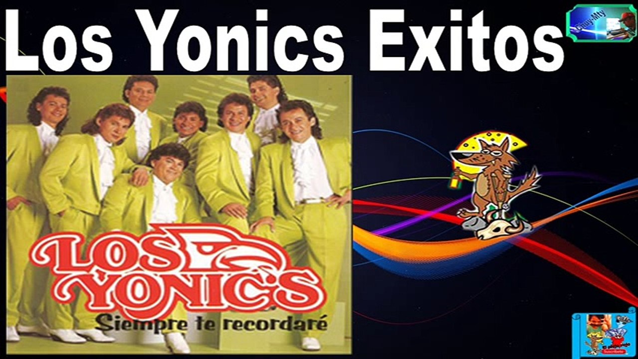 Los Yonic´s Grandes Exitos Romanticos Lo Mejor Antaño Mix