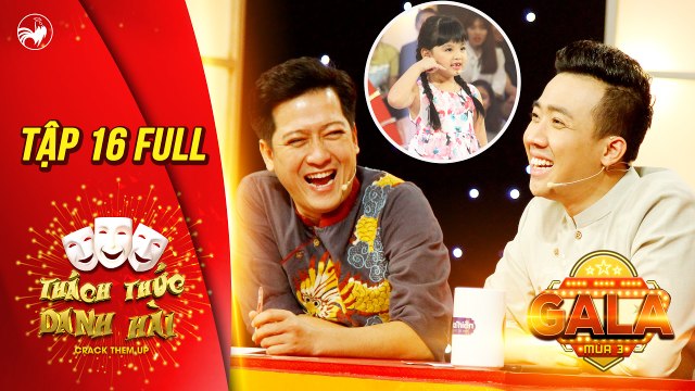 Thách thức danh hài 3 - tập 16 full hd (gala 2)- Trấn Thành, Trường Giang thích mê bé nhí Thanh Hà