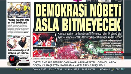 "Demokrasi nöbeti asla bitmeyecek" #GününManşeti