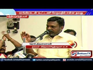 What’s wrong in joining hands with Congress: Thirumavalavan.