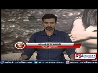 Sathiyam Sathiyame - Child abuse and shocking information’s from crime archives part 2