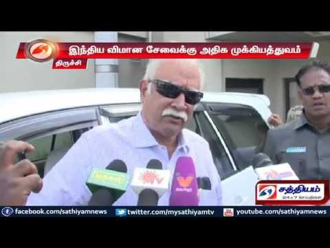 Tirchy : More importance given to Indian flight service says Ashok Gajapathi Raju