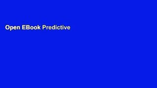 Open EBook Predictive Analytics: The Power to Predict Who Will Click, Buy, Lie, or Die online