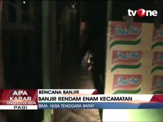 Banjir Rendam Enam Kecamatan di Bima