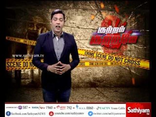 Kutram Kutrame: Pondicherry Velalagan murder case | 23/05/2017 | Sathiyam News TV