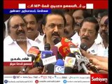 All Party MPs will meet Republican Leader and tell about Tamil Nadu problems tomorrow - MK Stalin