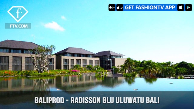 Baliprod Presents Radisson Blu Hotels & Resorts Uluwatu Bali A Destination To Visit | FashionTV | FTV