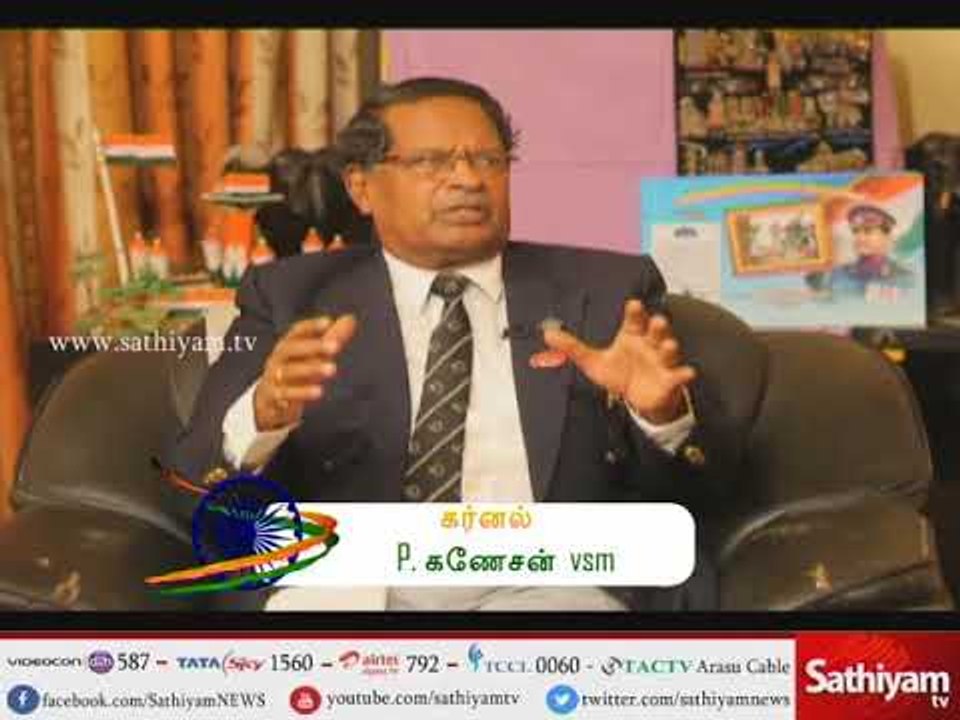 Col. Ganesan - Independence Day special interview
