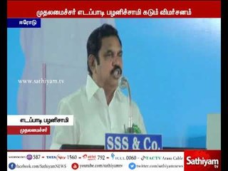 M K Stalin's only job is to criticize government - CM Edappadi Palanisamy