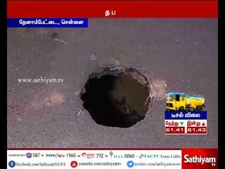 சென்னை அண்ணாசாலையில் மெட்ரோ சுரங்கப்பாதை பணிகள் நடக்கும் பகுதியில் திடீர் பள்ளம்