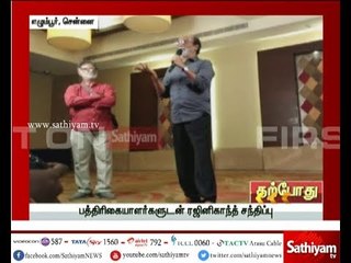 நானும் பத்திரிகையாளராக பணியாற்றி உள்ளேன் - நடிகர் ரஜினிகாந்த் பேட்டி