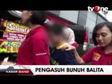 Pengasuh Bunuh Balita, Polisi Menduga Ada Motif Cemburu