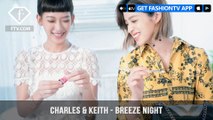 Charles & Keith Launches Two Taiwan Exclusive Bags Breeze Night Event 2018 | FashionTV | FTVtER