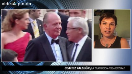 Beatriz Talegón: ¿La transición fue mentira?
