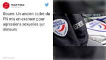 Rouen. Un ancien cadre du FN mis en examen pour agressions sexuelles sur mineurs.