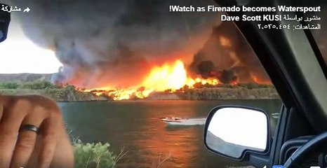 إعصار يصطدم بحريق فيشكل عمود نارى بولاية أريزونا