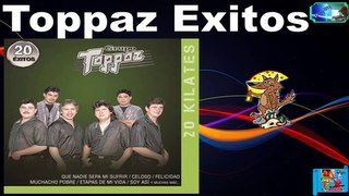 Grupo Toppaz Grandes Exitos Grupero Antaño mix