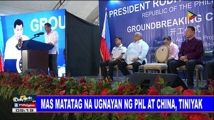 Download Video: Mas matatag na ugnayan ng PHL at China, tiniyak