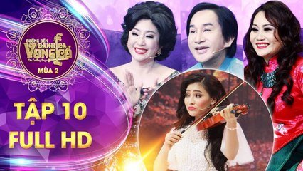 Đường đến danh ca vọng cổ 2-tập 10 full- 3 HLV thích thú vì hit Hương Tràm,Tuấn Hưng được trình diễn