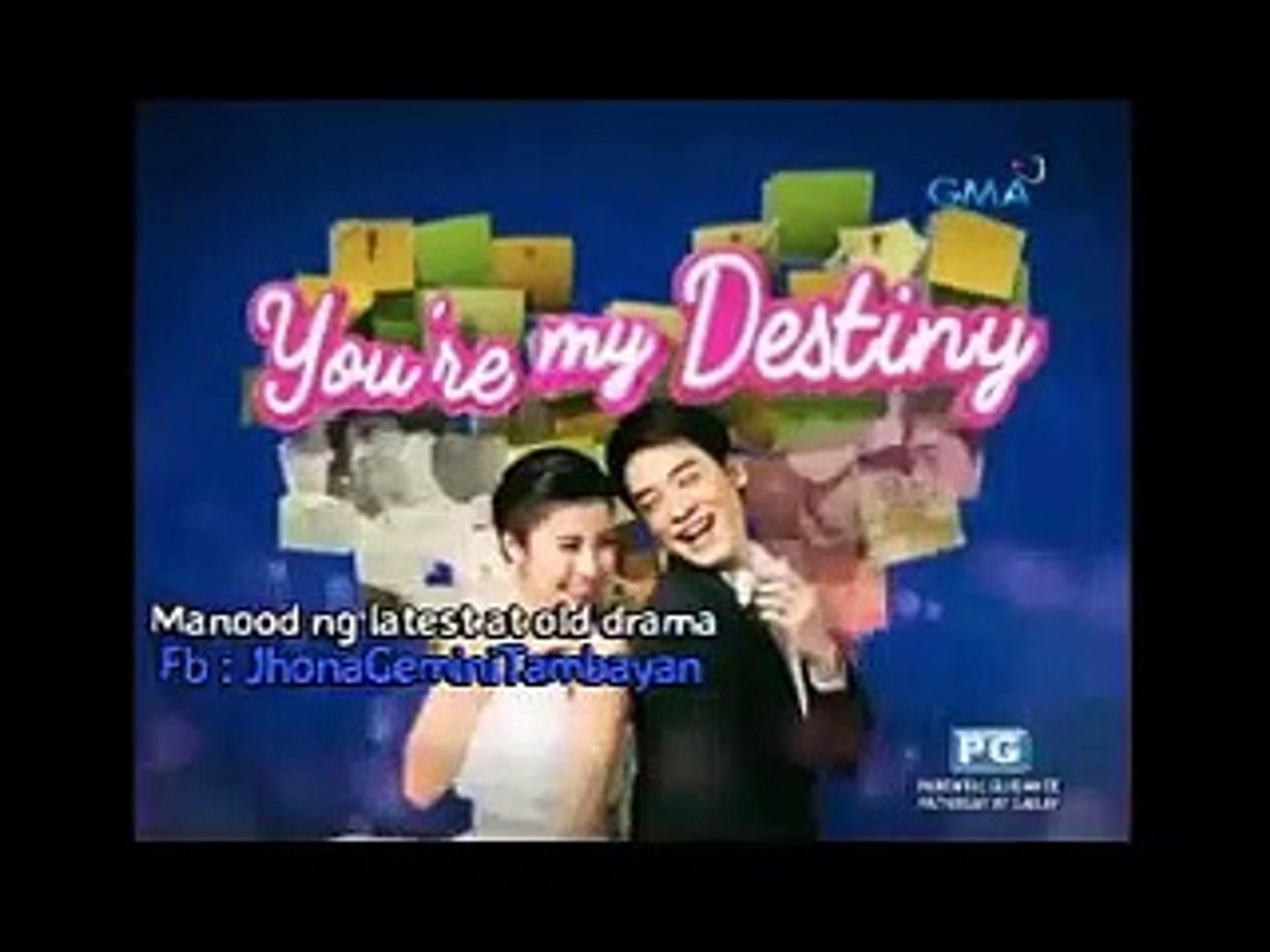 You’re My Destiny Finale July 17, 2018 - Tagalog Dubbed
