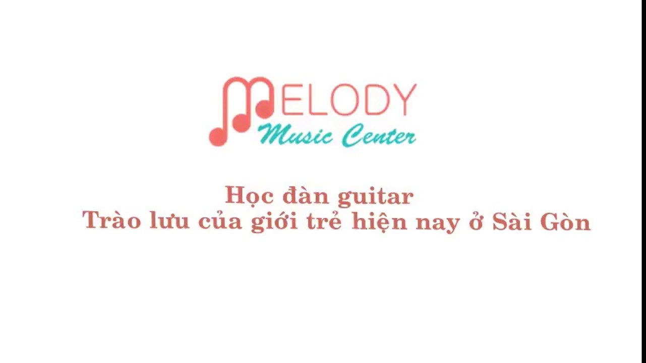Học đàn guitar - Trào lưu của giới trẻ hiện nay ở Sài Gòn