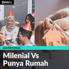 Milenial Vs Punya Rumah